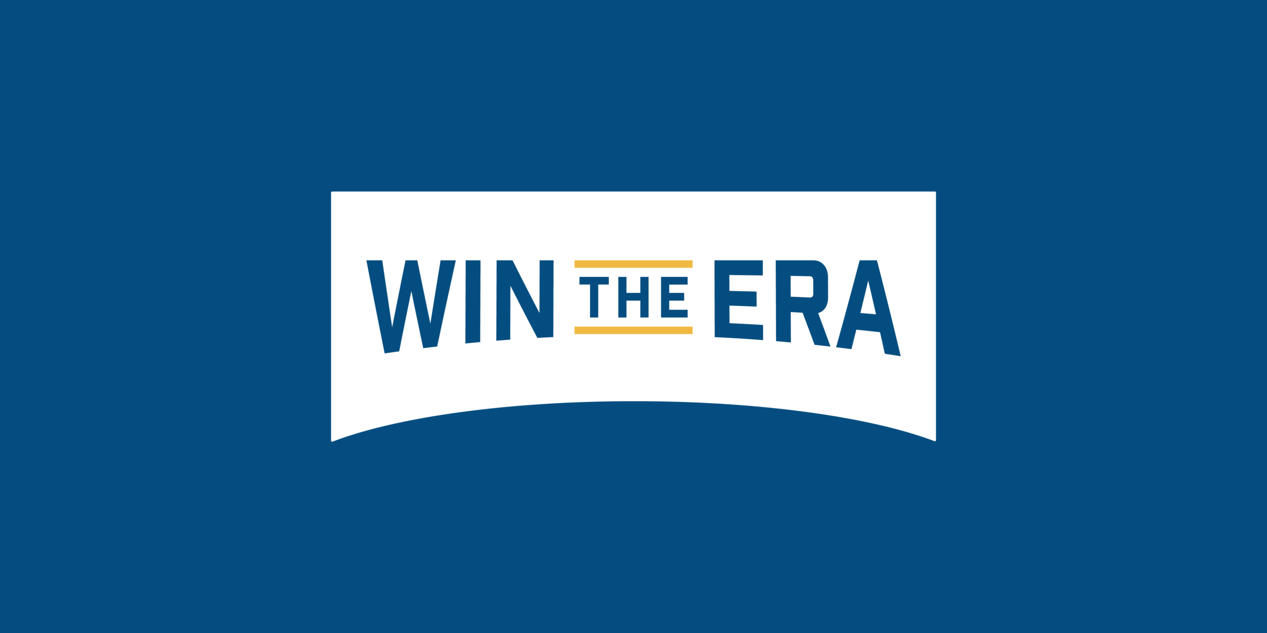 WIN THE ERA